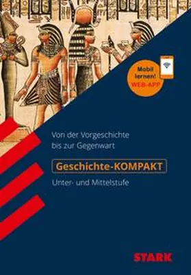 Schäffer / Promberger |  STARK Geschichte-KOMPAKT - Unter- und Mittelstufe | Buch |  Sack Fachmedien