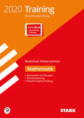 STARK Training Abschlussprüfung Realschule 2020 - Mathematik - Niedersachsen | Medienkombination | 978-3-8490-4017-8 | www.sack.de