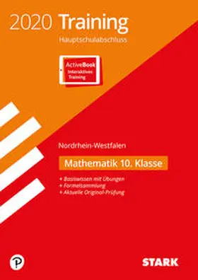 STARK Training Hauptschulabschluss 2020 - Mathematik 10. Klasse - NRW | Medienkombination | 978-3-8490-4184-7 | www.sack.de