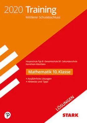 STARK Lösungen zu Training Mittlerer Schulab- schluss 2020 - Mathe 10. Kl.- Haupt. EK/ Gesamtschule EK/Sekundarschule - NRW | Buch | 978-3-8490-4185-4 | www.sack.de