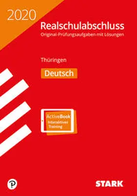STARK Original-Prüfungen Realschulabschluss 2020 - Deutsch - Thüringen | Medienkombination | 978-3-8490-4191-5 | sack.de