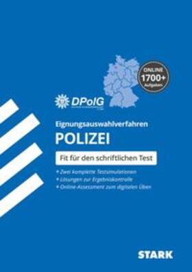 STARK Eignungsauswahlverfahren (Einstellungstest) Polizei. Alle Landespolizeien. | Medienkombination | sack.de