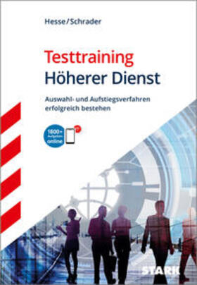 Hesse / Schrader | STARK Testtraining Höherer Dienst | Medienkombination | 978-3-8490-4353-7 | sack.de