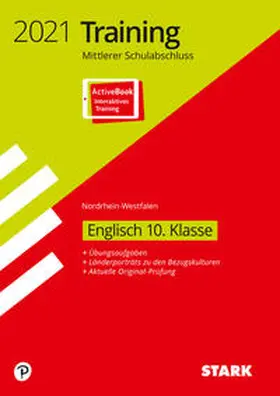  STARK Training Mittlerer Schulabschluss 2021 - Englisch - NRW | Buch |  Sack Fachmedien