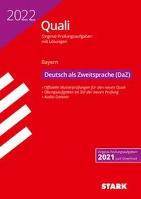  STARK Original-Prüfungen Quali Mittelschule 2022 - Deutsch als Zweitsprache (DaZ)- Bayern | Buch |  Sack Fachmedien