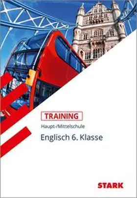 Last | STARK Training Haupt-/Mittelschule - Englisch 6. Klasse | Buch | 978-3-8490-5234-8 | www.sack.de