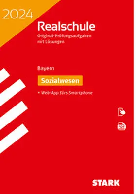  STARK Original-Prüfungen Realschule 2024 - Sozialwesen - Bayern | Buch |  Sack Fachmedien