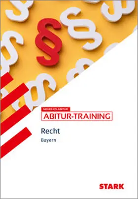 Vonderau / Ciolek |  STARK Wirtschaft/Recht - Abitur-Training Bayern - Recht | Buch |  Sack Fachmedien