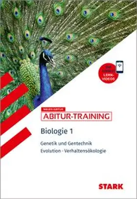 Frey / Rinner / Steinhofer |  STARK Biologie 1 - Abitur-Training - Genetik und Gentechnik, Evolution, Verhaltensökologie | Buch |  Sack Fachmedien