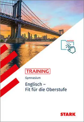 Jacob |  Jacob, R: STARK Englisch - Training Gymnasium - Fit für die Oberstufe | Buch |  Sack Fachmedien