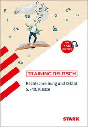 Gerstenberg / Kubitza |  STARK Deutsch 5. bis 10. Klasse - Training - Rechtschreibung und Diktat | Buch |  Sack Fachmedien