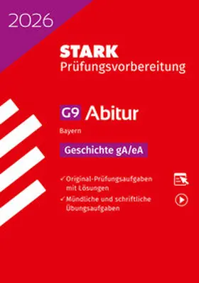 Ehm / Mornhinweg / Müller |  STARK Geschichte gA/eA - Abitur 2026 Bayern - Prüfungsvorbereitung | Buch |  Sack Fachmedien