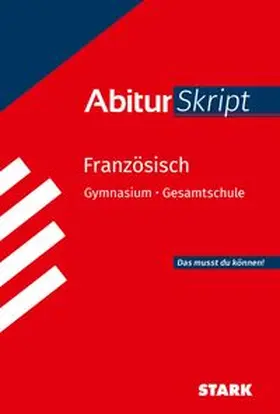 Heizmann |  STARK Französisch - AbiturSkript | Buch |  Sack Fachmedien