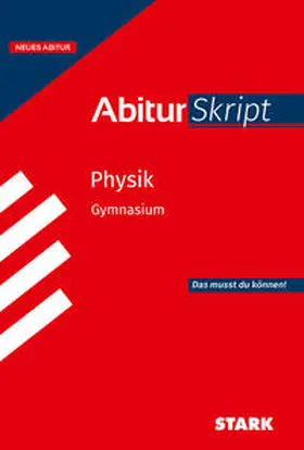 Borges |  STARK Physik - AbiturSkript ab 2026 | Buch |  Sack Fachmedien