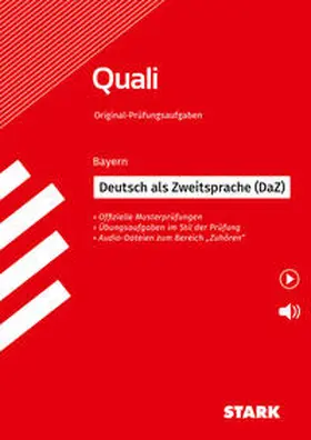 Burgis |  STARK Deutsch als Zweitsprache (DaZ) - Quali Mittelschule Bayern - Prüfungsvorbereitung | Buch |  Sack Fachmedien