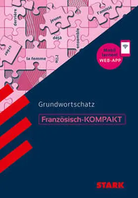 Wußler |  STARK Französisch - KOMPAKT - Grundwortschatz | Buch |  Sack Fachmedien