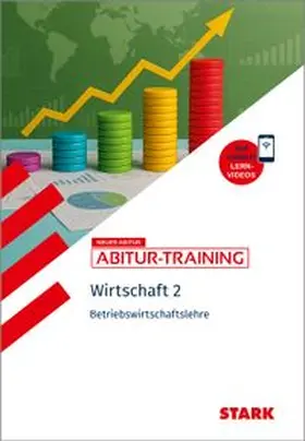 Vonderau / Zirkenbach |  STARK Wirtschaft 2 - Abitur-Training - Betriebswirtschaftslehre | Buch |  Sack Fachmedien