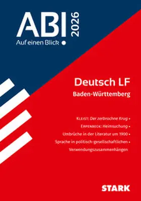 Berg / Bernhardt / Schlegel |  STARK Deutsch - Abi - Auf einen Blick! 2026 BW | Buch |  Sack Fachmedien