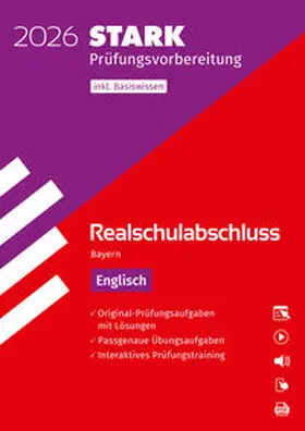  STARK Englisch - Realschulabschluss 2026 Bayern - Prüfungsvorbereitung inkl. Basistraining | Buch |  Sack Fachmedien