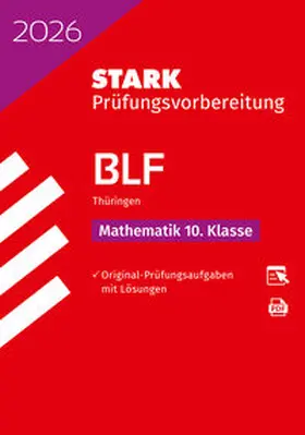  STARK Mathematik 10. Klasse - BLF Gymnasium 2026 Thüringen - Prüfungsvorbereitung | Buch |  Sack Fachmedien