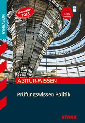 Karch / Bach / Aubel |  STARK Politik - Abitur-Wissen - Prüfungswissen | Buch |  Sack Fachmedien