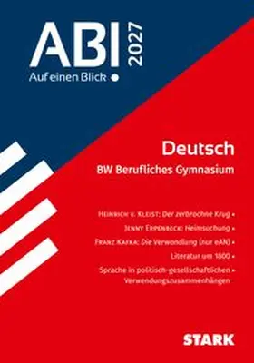 Bernhardt / Schlegel / Wurm |  STARK Deutsch - Abi - Auf einen Blick! 2027 BW Berufliches Gymnasium | Buch |  Sack Fachmedien