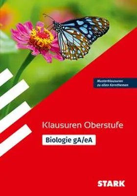Brixius / Steinhofer / Lingg |  STARK Biologie gA/eA Oberstufe - Klausuren Gymnasium | Buch |  Sack Fachmedien