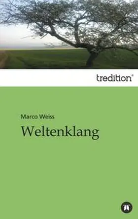 Weiss |  Weltenklang | Buch |  Sack Fachmedien