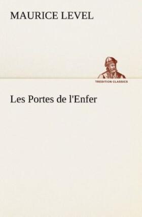 Level |  Les Portes de l'Enfer | Buch |  Sack Fachmedien