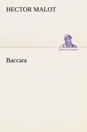 Malot |  Baccara | Buch |  Sack Fachmedien
