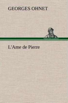 Ohnet |  L'Ame de Pierre | Buch |  Sack Fachmedien