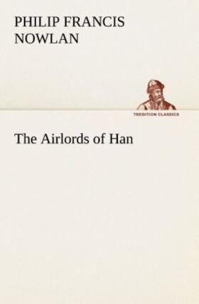 Nowlan |  The Airlords of Han | Buch |  Sack Fachmedien