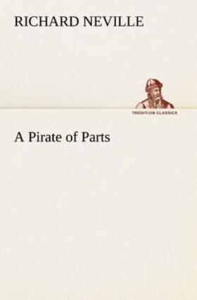 Neville |  A Pirate of Parts | Buch |  Sack Fachmedien