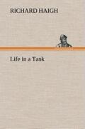 Haigh |  Life in a Tank | Buch |  Sack Fachmedien
