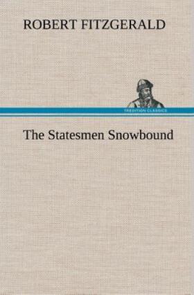 Fitzgerald | The Statesmen Snowbound | Buch | 978-3-8491-5877-4 | sack.de