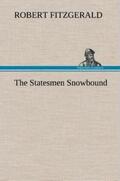 Fitzgerald |  The Statesmen Snowbound | Buch |  Sack Fachmedien