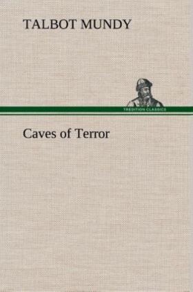 Mundy |  Caves of Terror | Buch |  Sack Fachmedien