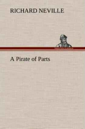 Neville |  A Pirate of Parts | Buch |  Sack Fachmedien