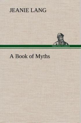 Lang |  A Book of Myths | Buch |  Sack Fachmedien