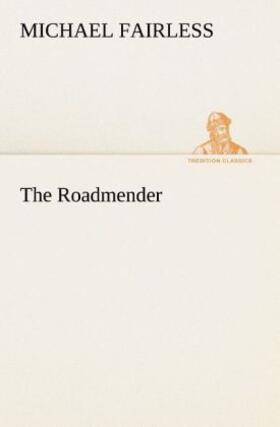 Fairless |  The Roadmender | Buch |  Sack Fachmedien