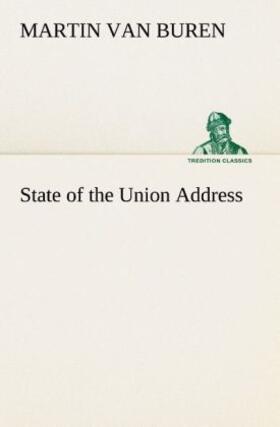 Buren |  State of the Union Address | Buch |  Sack Fachmedien