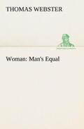 Webster |  Woman: Man's Equal | Buch |  Sack Fachmedien