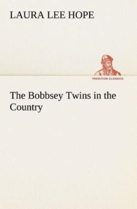Hope |  The Bobbsey Twins in the Country | Buch |  Sack Fachmedien