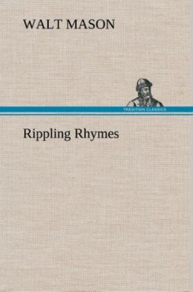 Mason |  Rippling Rhymes | Buch |  Sack Fachmedien