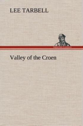Tarbell |  Valley of the Croen | Buch |  Sack Fachmedien