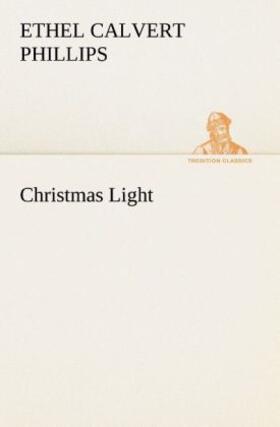 Phillips |  Christmas Light | Buch |  Sack Fachmedien