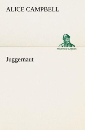 Campbell |  Juggernaut | Buch |  Sack Fachmedien