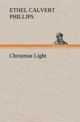 Phillips |  Christmas Light | Buch |  Sack Fachmedien