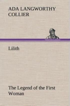 Collier |  Lilith The Legend of the First Woman | Buch |  Sack Fachmedien