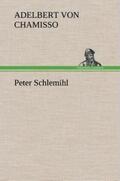 Chamisso |  Peter Schlemihl | Buch |  Sack Fachmedien